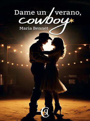 cover image of Dame un verano, Cowboy